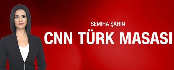 cnn türk cnn türk masası